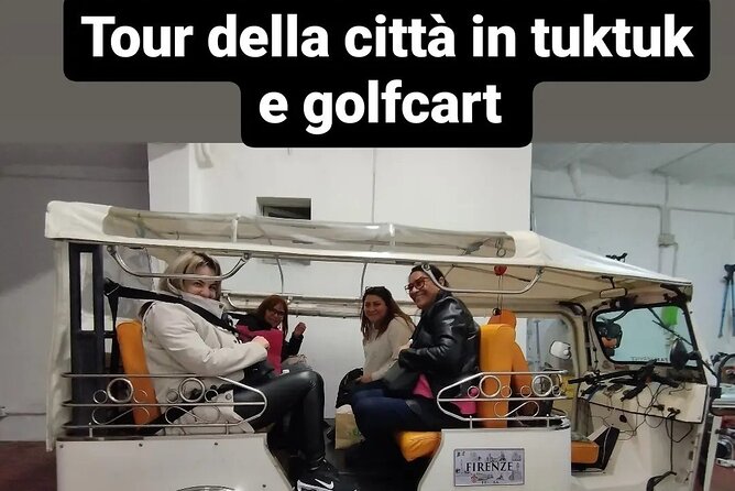 Tour panoramic di firenze o in golf cart etuktuk (Minimum 2 PAX) - Who this tour suits best (and who should think twice)